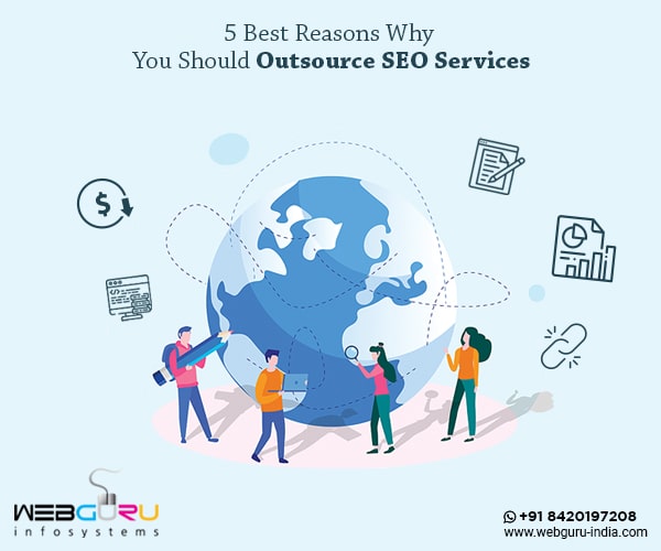5 Best Reasons Why You Should Outsource SEO Services