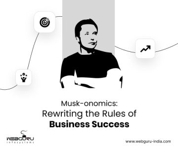 Musk-onomics: Rewriting the Rules of Business Success